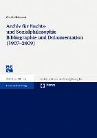Archiv für Rechts- und Sozialphilosophie - Bibliographie und Dokumentation (1907-2009)