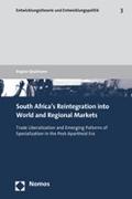 South Africa's Reintegration into World and Regional Markets