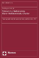 Sondergutachten 56: Telekommunikation 2009: Klaren Wettbewerbskurs halten