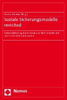 Soziale Sicherungsmodelle revisited