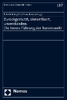 Zurückgestutzt, sinnentleert, unverstanden: Die Innere Führung der Bundeswehr