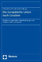 Die Europäische Union nach Lissabon