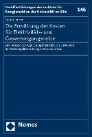 Die Ermittlung der Kosten für Elektrizitäts- und Gasversorgungsnetze