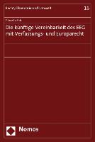 Die künftige Vereinbarkeit des EEG mit Verfassungs- und Europarecht