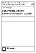 Sicherheitspolitische Kommunikation im Wandel