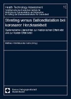 Stenting versus Ballondilatation bei koronarer Herzkrankheit