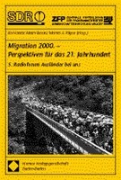 Migration 2000. Perspektiven für das 21. Jahrhundert