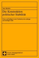 Die Konstruktion politischer Stabilität