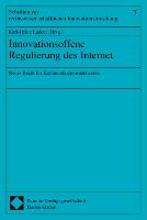 Innovationsoffene Regulierung des Internet