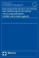 Eine Verfassung für ein Europa mit 25 Mitgliedstaaten: Vielfalt und Einheit zugleich