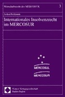 Internationales Insolvenzrecht im Mercosur