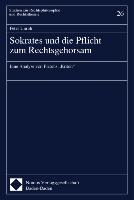 Sokrates und die Pflicht zum Rechtsgehorsam
