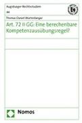 Art. 72 II GG: Eine berechenbare Kompetenzausübungsregel?