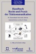 Handbuch Recht und Praxis der Telekommunikation