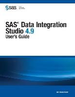 SAS Data Integration Studio 4.9: User's Guide