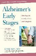Alzheimer's Early Stages: First Steps for Family, Friends, and Caregivers, 3rd Edition