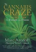 The Cannabis Craze