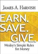 Earn. Save. Give