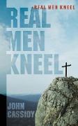 Real Men Kneel