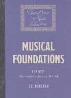 Musical Foundations (1927, 2nd ed.1932)