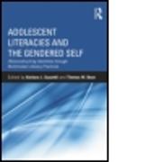 Adolescent Literacies and the Gendered Self