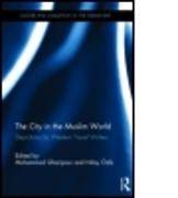 The City in the Muslim World