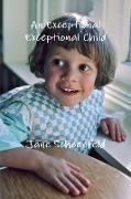 An Exceptional Exceptional Child