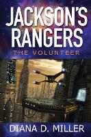 Jackson's Rangers: The Volunteer