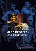 Jazz Debates / Jazzdebatten