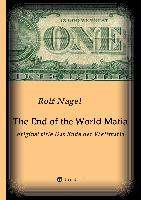 The End of the World Mafia