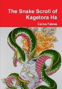 The Snake Scroll of Kagetora Ha