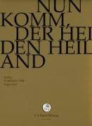 Nun Komm,Der Heiden Heiland