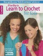 A Fun Way to Learn to Crochet for Kids