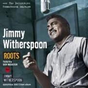 Roots & Jimmy Witherspoon+3