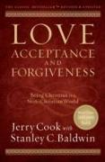 Love, Acceptance, and Forgiveness – Being Christian in a Non–Christian World