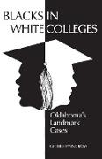 Blacks in White Colleges