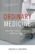 Ordinary Medicine