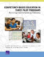 Competency-Based Education in Three Pilot Programs