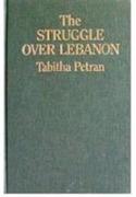 Struggle Over Lebanon