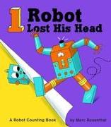 1 Robot Lost His Head