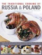 The Traditional Cooking of Russia & Poland