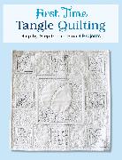 First Time Tangle Quilting