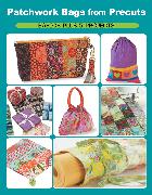 Patchwork Bags from Precuts