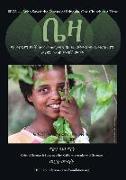 Beza, Who Saved the Forest of Ethiopia, One Church at a Time, a Conservation Story -Amharic Version