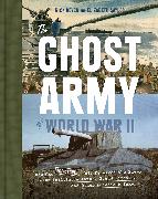 The Ghost Army of World War II