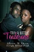 Try a Little Tenderness