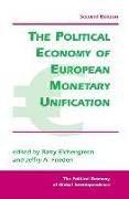 The Political Economy of European Monetary Unification