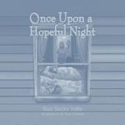 Once Upon a Hopeful Night