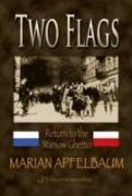 Two Flags: Return to the Warsaw Ghetto