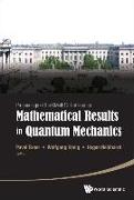 Mathematical Results in Quantum Mechanics - Proceedings of the Qmath12 Conference (with DVD-ROM)